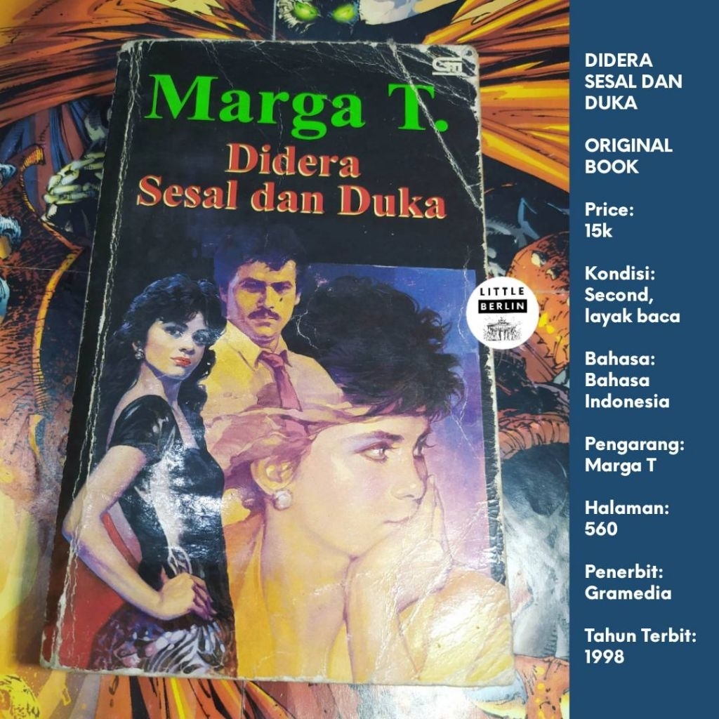 ORIGINAL Novel Marga T DIDERA SESAL DAN DUKA Preloved Gramedia Novel Romance Drama
