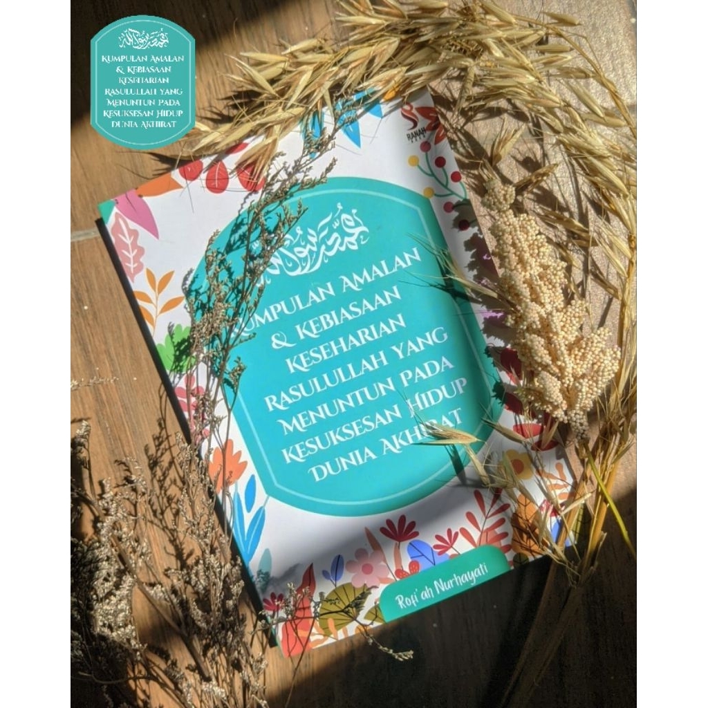 Buku Kumpulan Amalan & Kebiasaan Keseharian Rasulullah