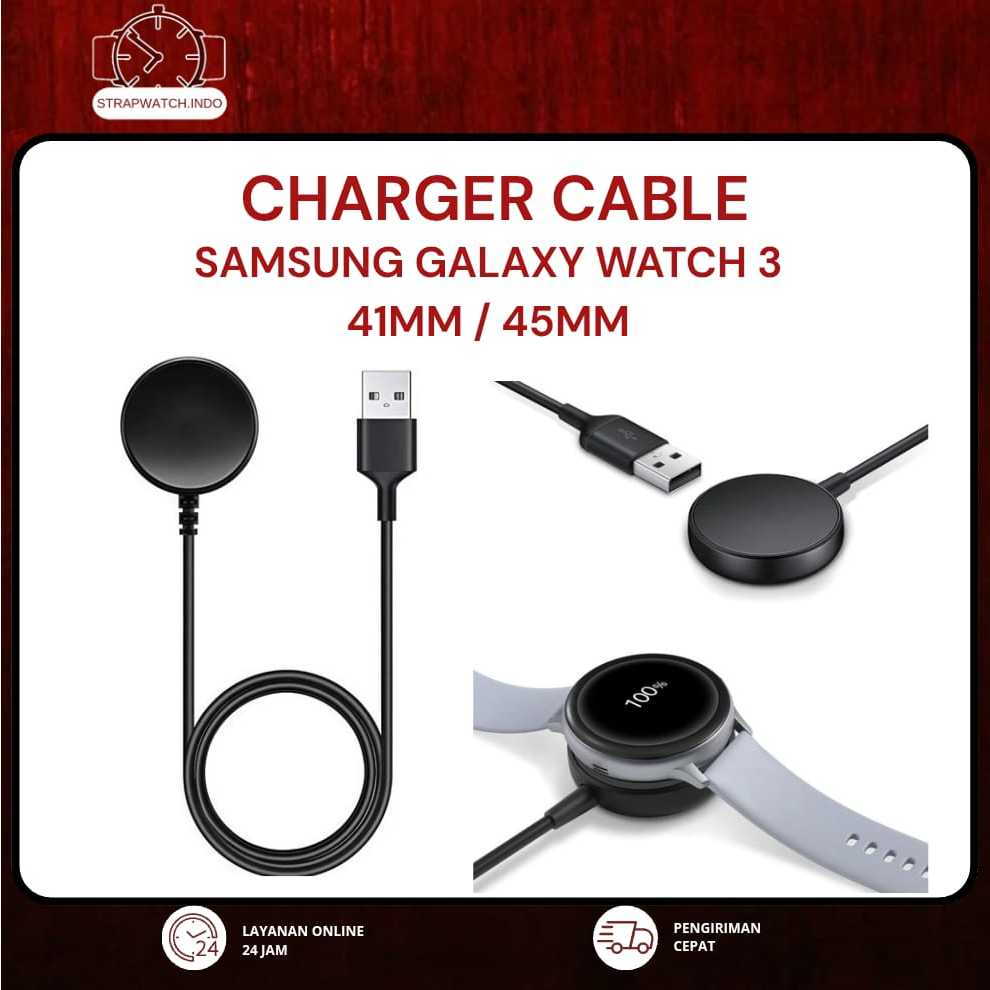 KABEL CHARGER SMART WATCH - FOR SAMSUNG GALAXY WATCH 3 - CASAN JAM TANGAN