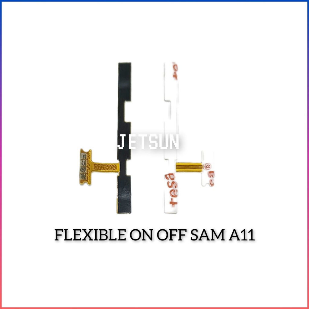 FLEXIBLE ON OFF SAMSUNG A11
