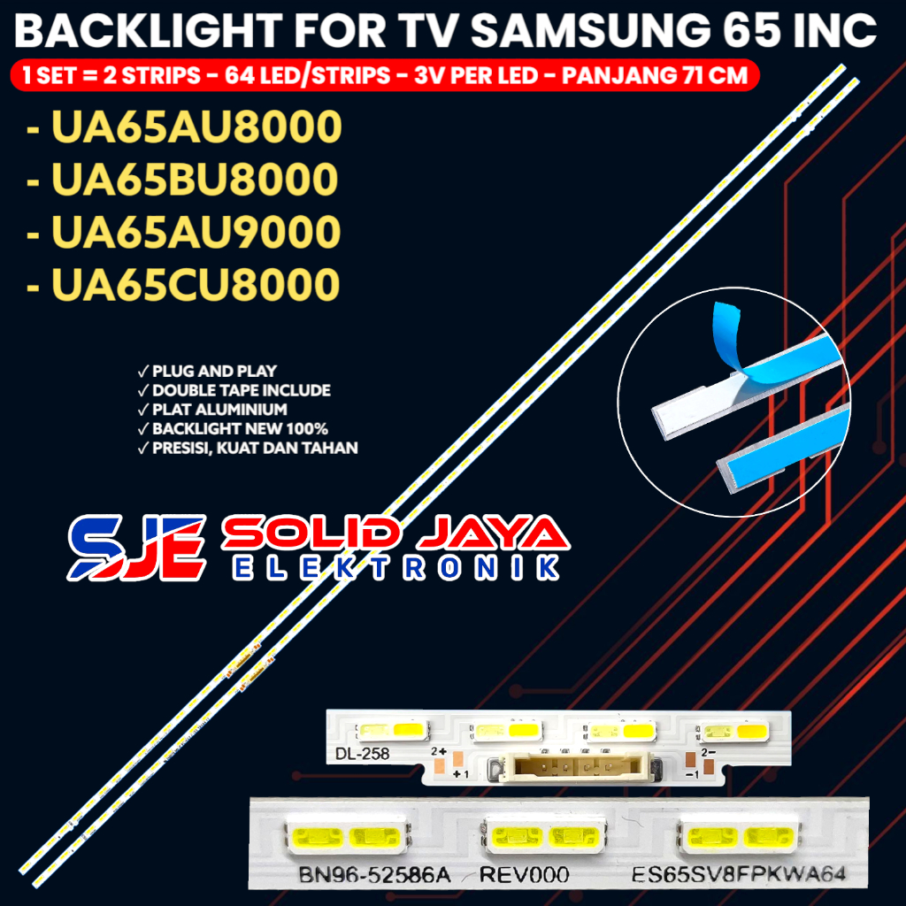 BACKLIGHT TV SAMSUNG 65 INCH UA65AU8000K UA65BU8000K UA65AU9000K UA65CU8000K BL LED 65AU8000K 65BU80