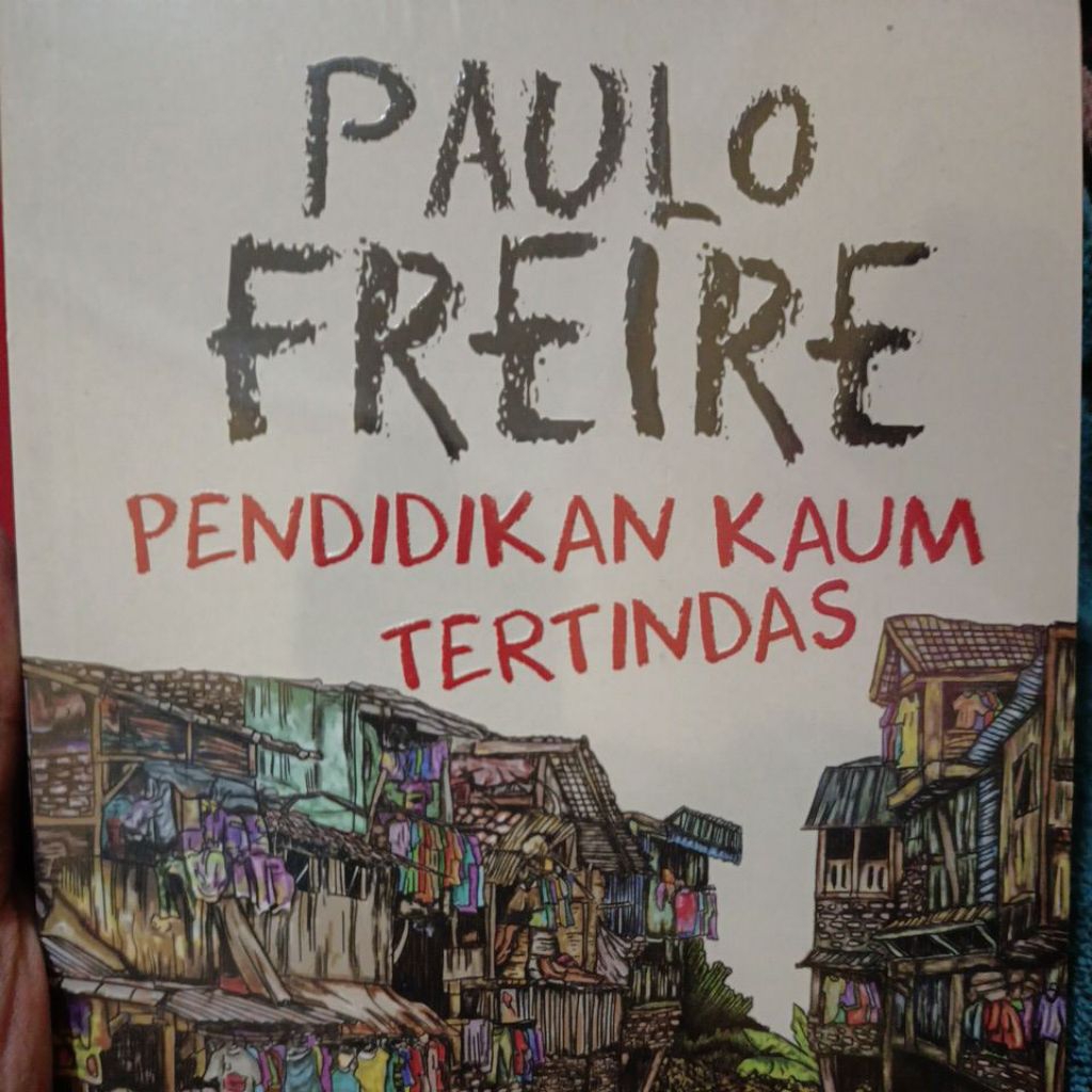 Preloved Pendidikan Kaum Tertindas