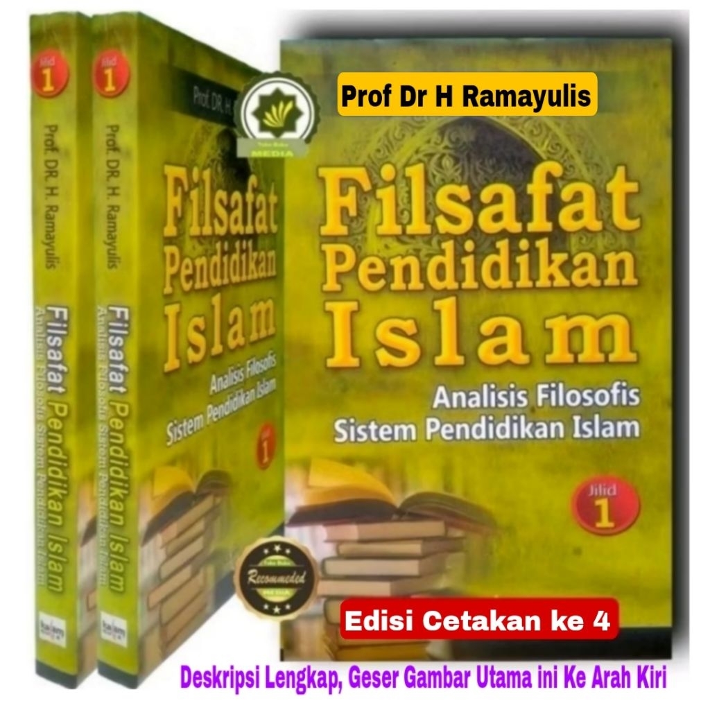 Buku FILSAFAT PENDIDIKAN ISLAM  Ramayulis Jilid 1 Analisis Filosofis Sistem Pendidikan Islam Analisa