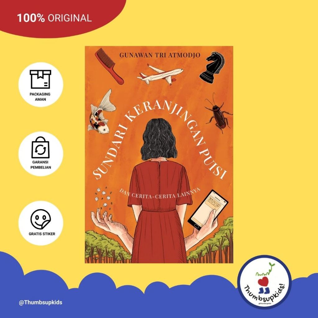 Thumbsupkids - Sundari Keranjingan Puisi By Gunawan Tri Atmodjo - Marjin Kiri