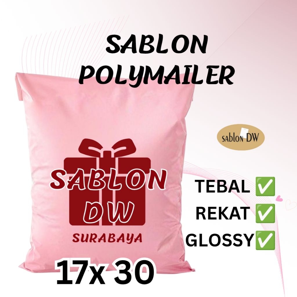 Sablon plastik polymailer 17 x 30 minimal 100 pcs