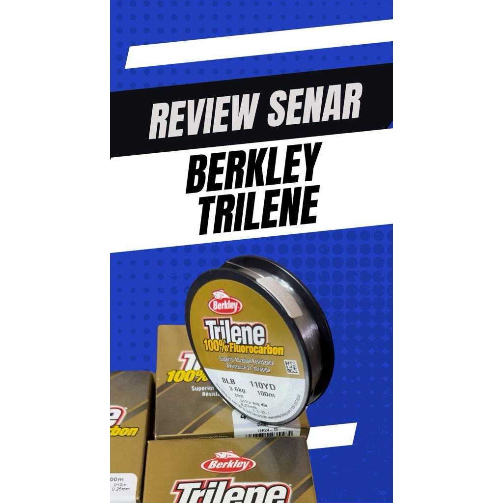 SENAR BERKLEY TRILENE CLEAR 100% FLUOROCARBON