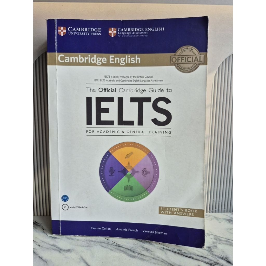 The Official Cambridge Guide to IELTS for Academic & General Training ORI