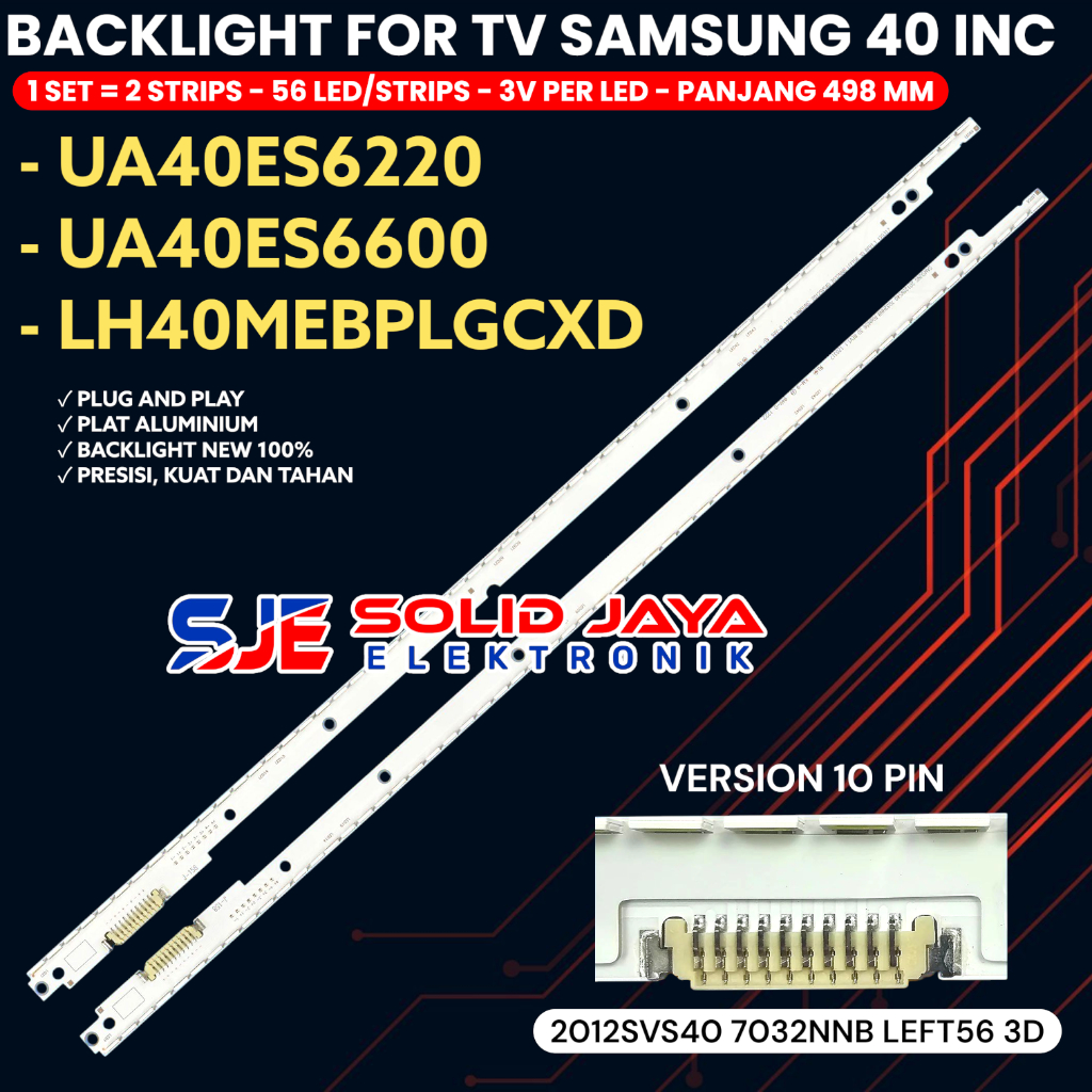 BACKLIGHT TV SAMSUNG 40 INCH UA40ES6220M UA40ES6600 40ES6220 40ES6600 UA40ES6220 LH40MEBPLGC/XD 40ES