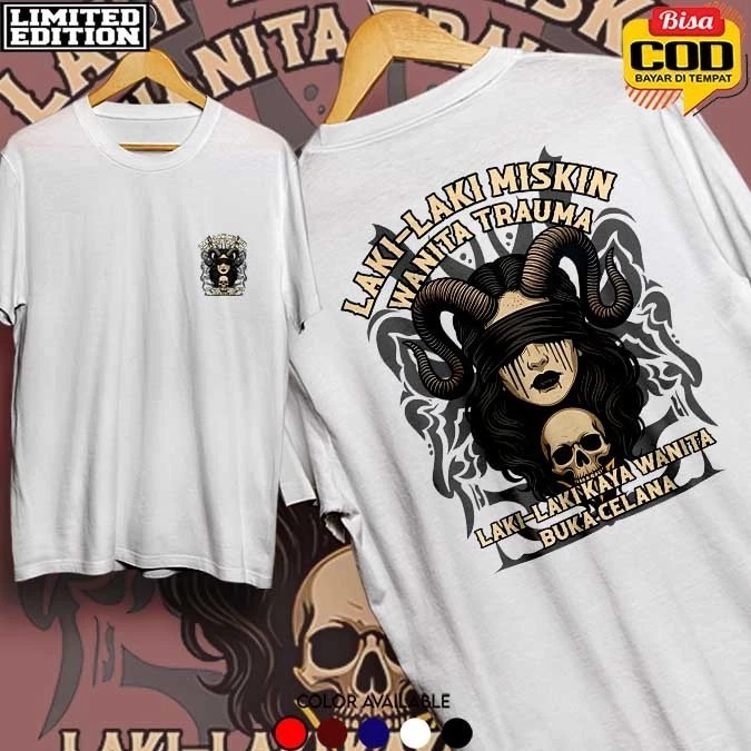 KAOS Laki-laki Miskin Wanita Trauma  KAOS DISTRO Laki-laki Miskin Wanita Trauma PRIA WANITA