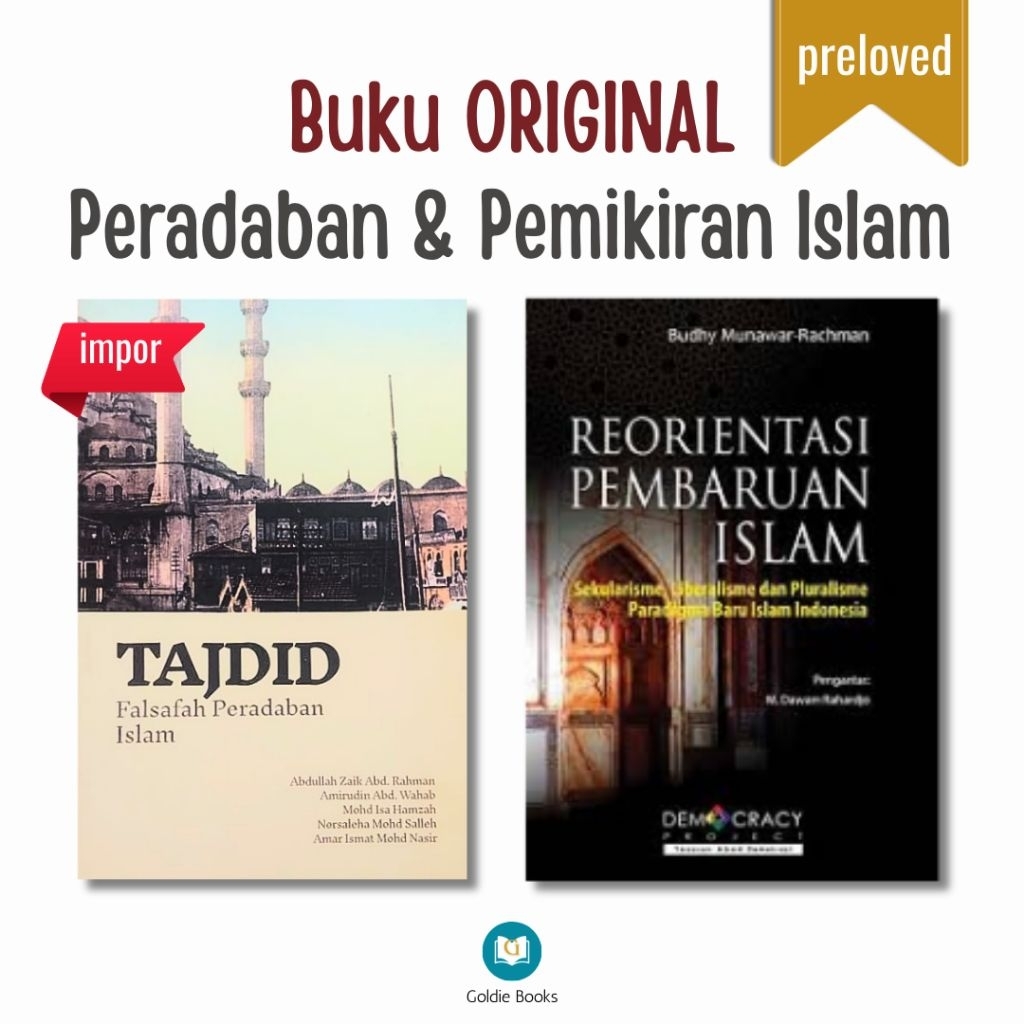 Buku ORIGINAL PRELOVED Peradaban & pemikiran Islam - Reorientasi Pembaruan Islam - Tajdid Falsafah P