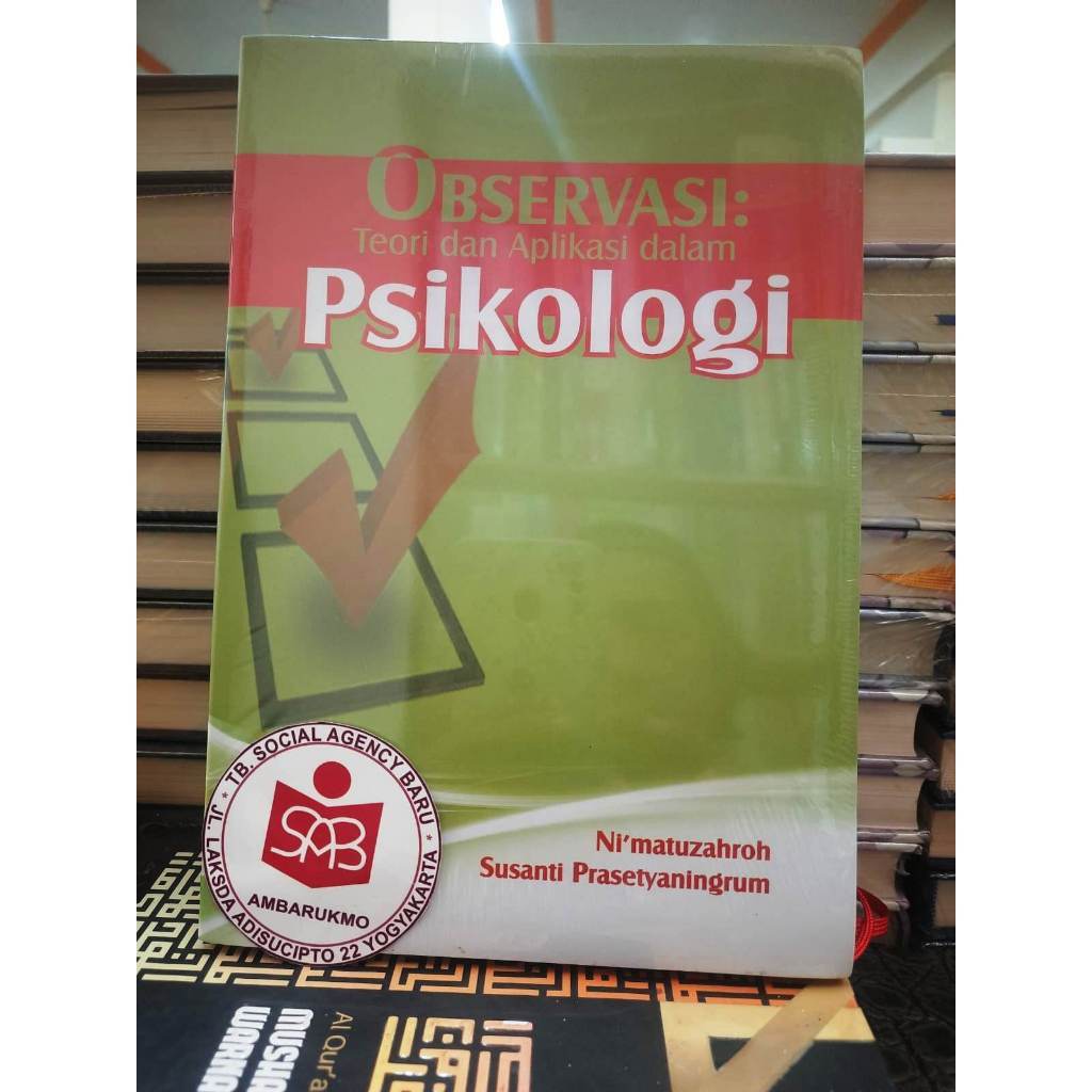 Observasi Teori Dan Aplikasi Dalam Psikologi - Nimatuzahroh