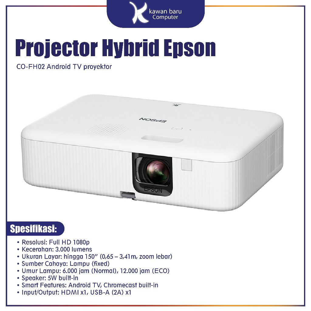 Projector Hybrid Epson CO-FH02 Android TV proyektor