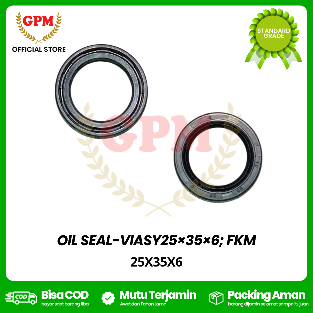 OIL SEAL-VIASY25×35×6; FKM / 25X35X6
