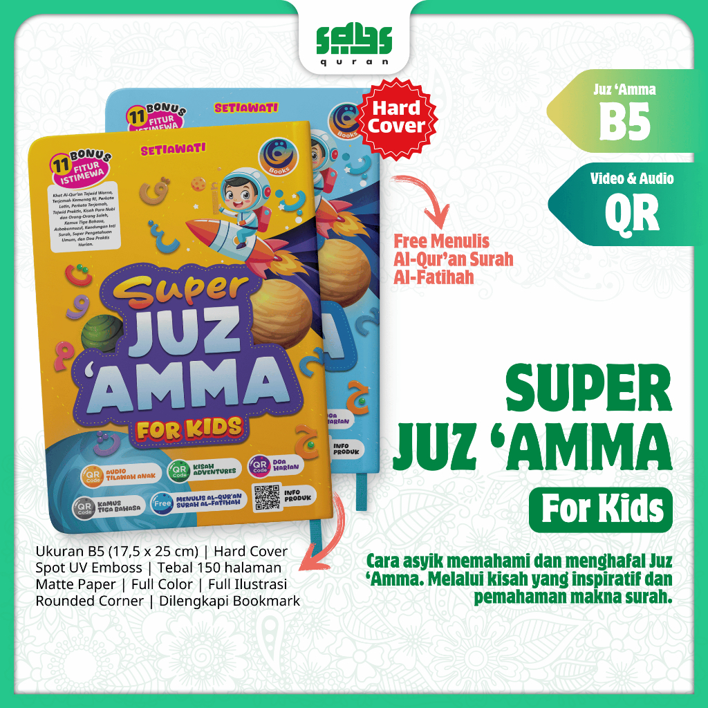 Alqosbah - Super Juz 'Amma for Kids - Juz Amma lengkap Ilustrasi, Tajwid, dan Terjemah 3 Bahasa