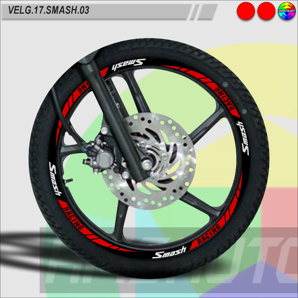 STICKER VELG VARIASI MOTOR SEMUA TYPE RING 17 SMASH VELG.17.SMASH.03