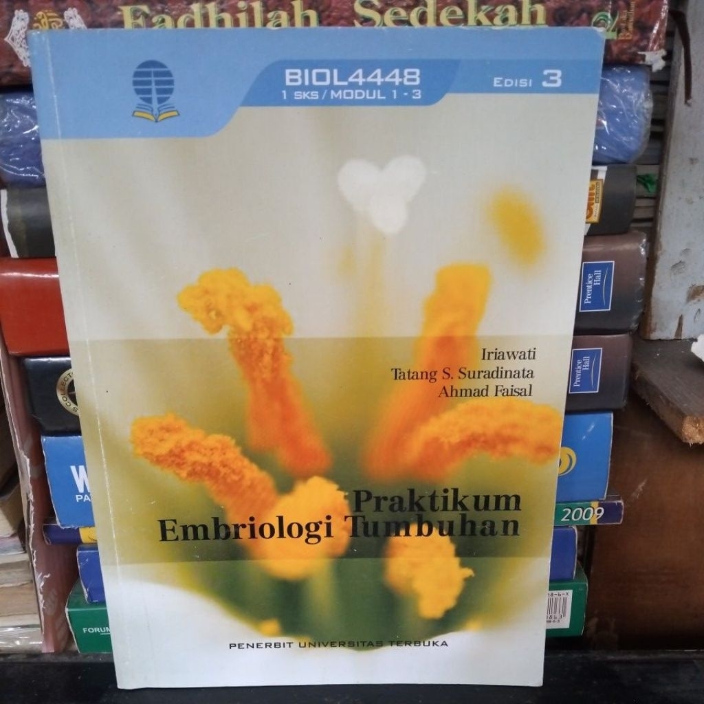 ORIGINAL PRAKTIKUM EMBRIOLOGI TUMBUHAN EDISI 3 BEKAS