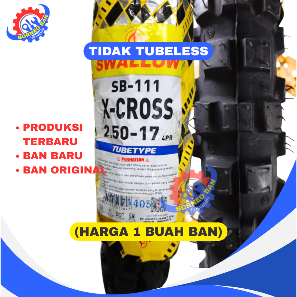 BAN CANGKUL 250-17 250 17 BAN CANGKUL RING 17 BAN LUAR BEBEK 275 17 BAN XCROSS BAN X CROSS SWALLOW B