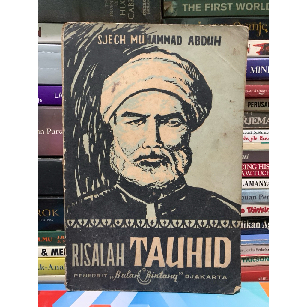 Risalah tauhid by Sjech muhammad abduh ORIGINAL