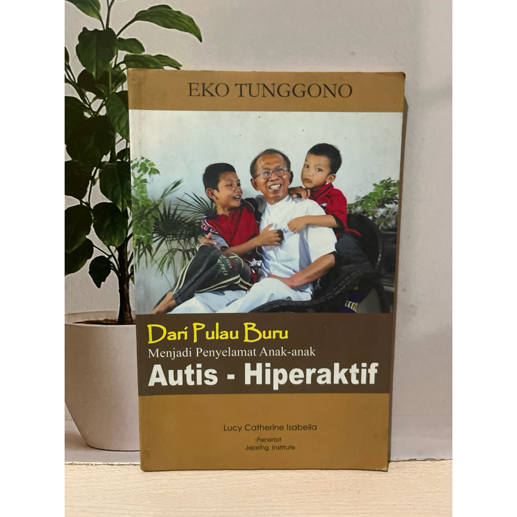 Dari Pulau Buru Menjadi Penyelamat Anak-Anak Autis-Hiperaktif