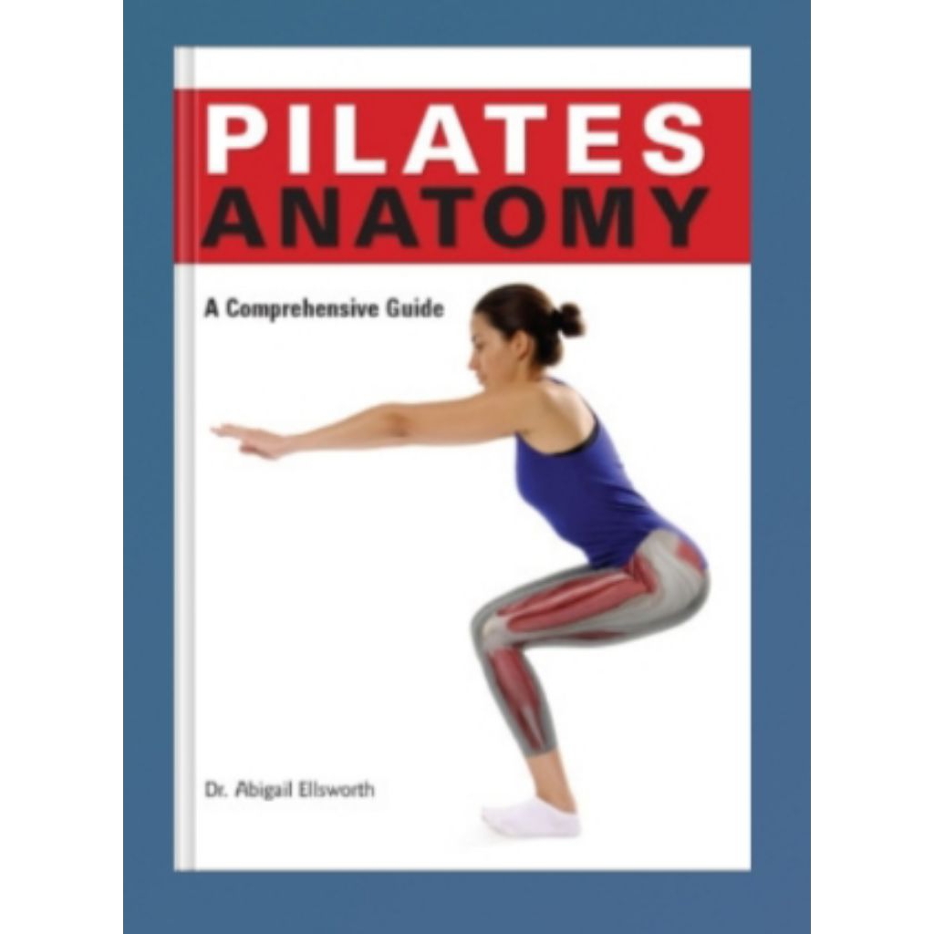 Buku fisik Pilates Anatomy