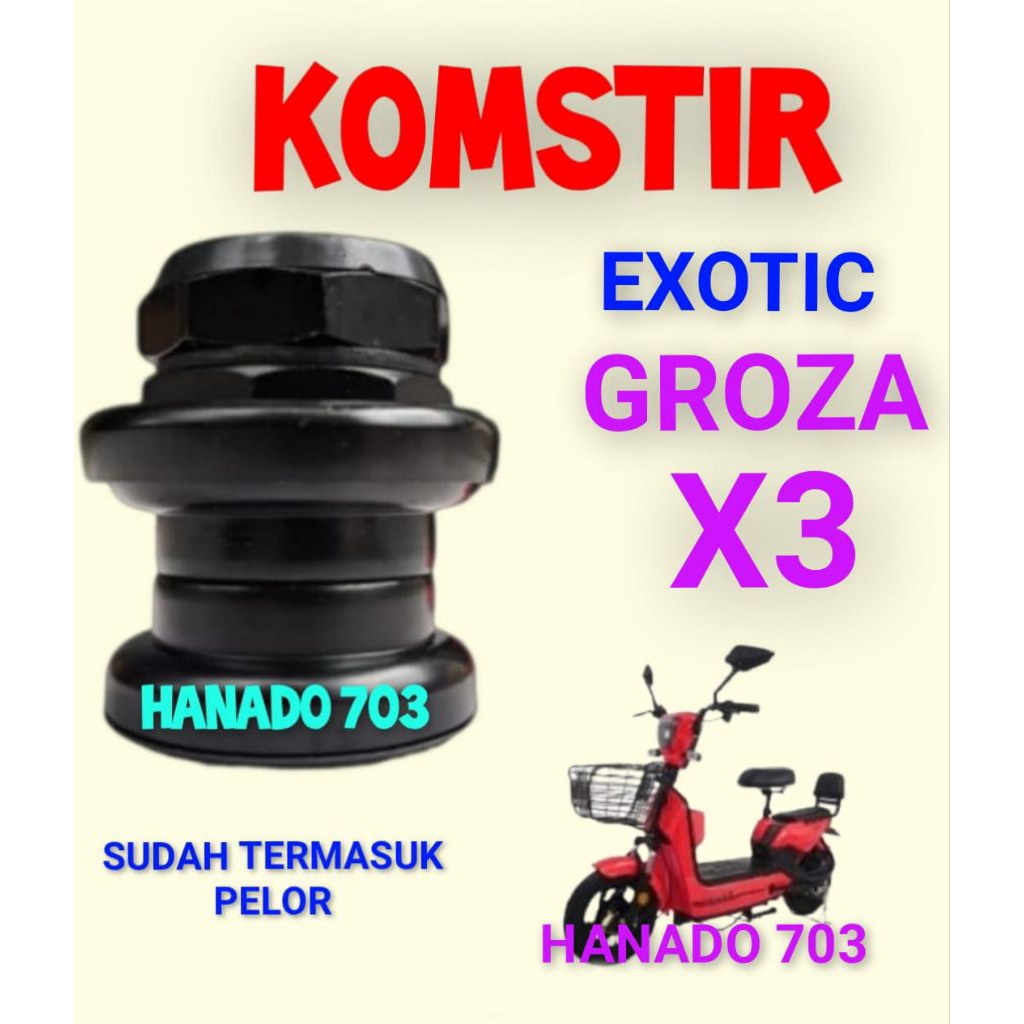 komstir exotic groza X3 kones headset komfork sepeda listrik exotic groza X3