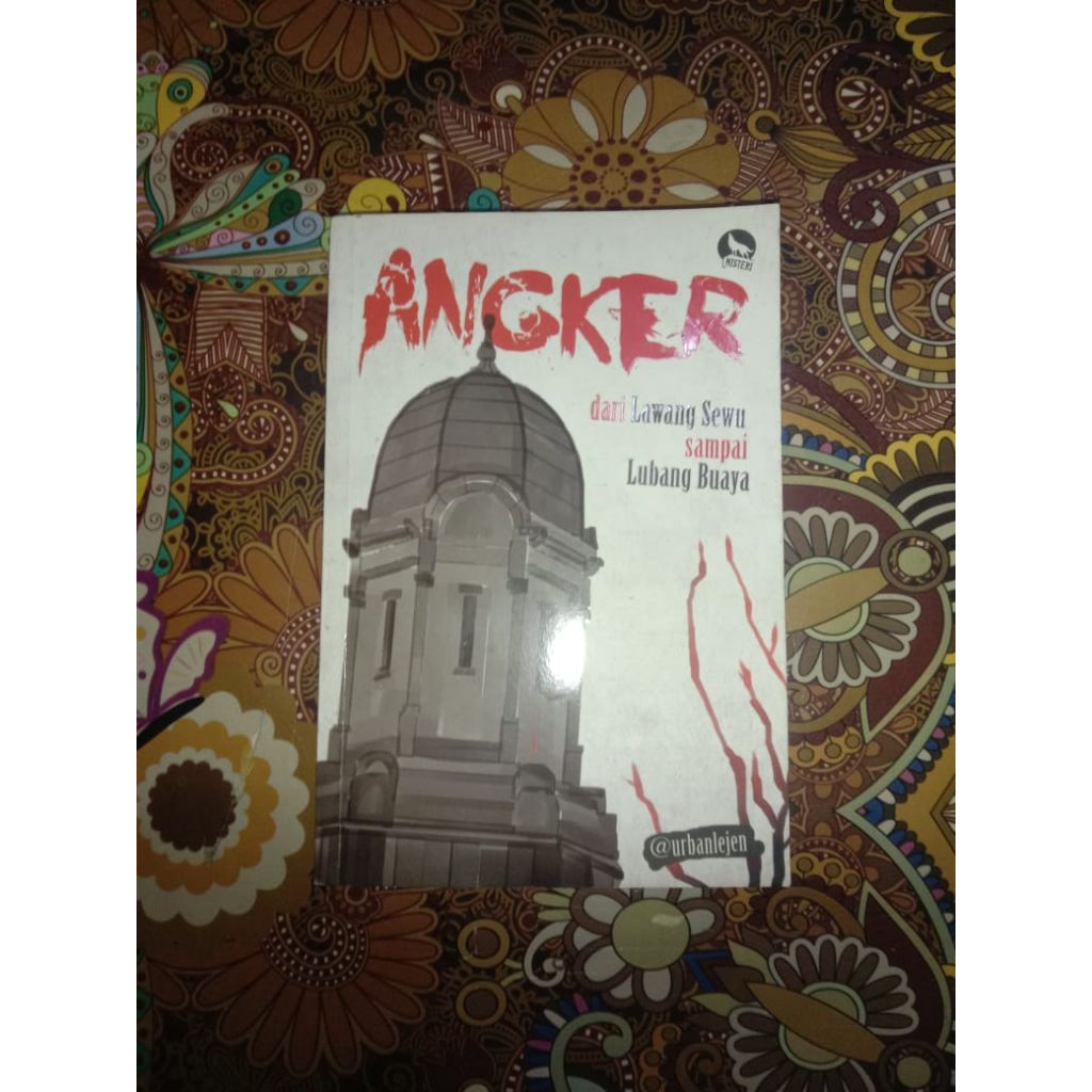 BUKU ANGKER DARI LAWANG SEWU SAMPAI LUBANG BUAYA