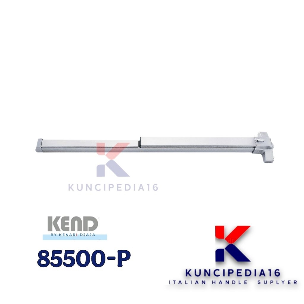 Touch Bar Series PANIC EXIT KEND 85500-P Original  || Panic Bar KEND 85500-P