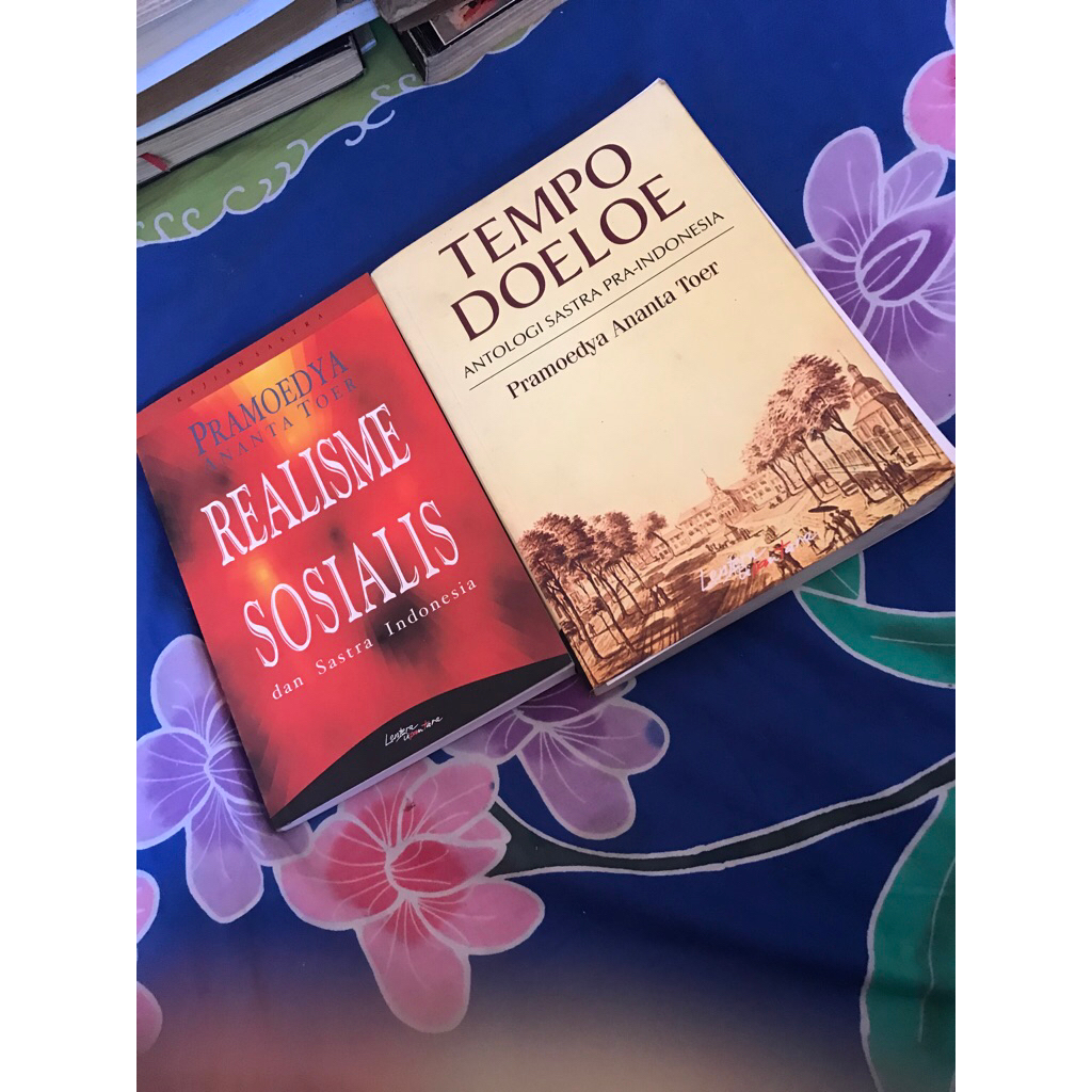 [BUKU TERBATAS] Pramoedya Ananta Toer : Realisme Sosialis dan Sastra Indonesia / Tempo Doeloe Antolo