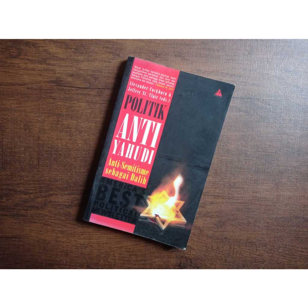 Politik Anti Yahudi: Anti-Semitisme sebagai Dalih - Alexander Cockburn & Jeffrey St. Clair