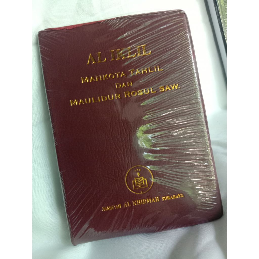 AL IKLIL MAHKOTA TAHLIL DAN MAULIDURROSUL SAW