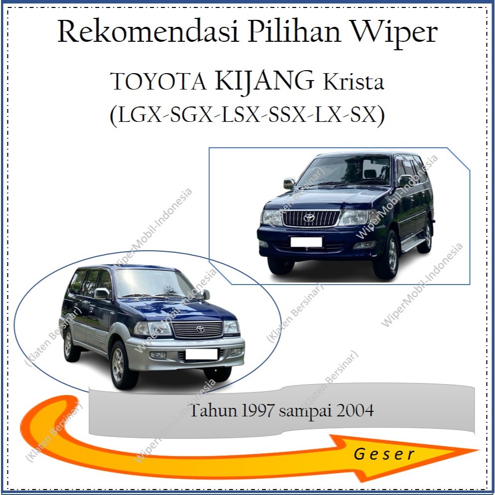 Wiper Kaca Mobil Toyota Kijang Krista dan Kijang LGX LSX LX 1997 1998 19999 2000 20001 2002 2003 200