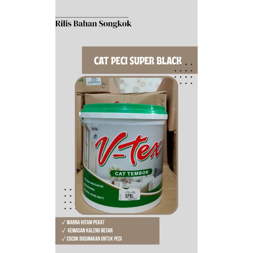 CAT PECI SUPER BLACK MERK V TEX KALENG BESAR 4,5Kg