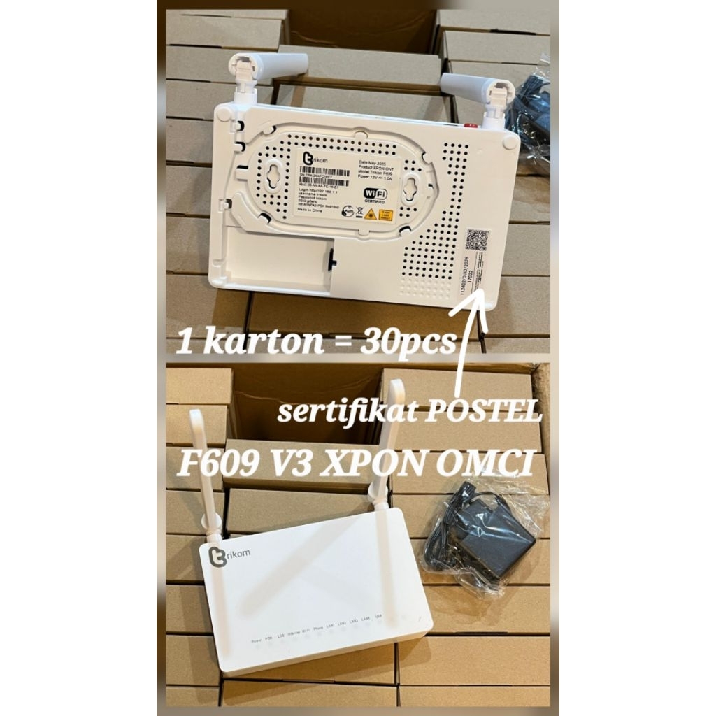 ONT POSTEL  XPON F609V3 TRIKOM LENGKAP
