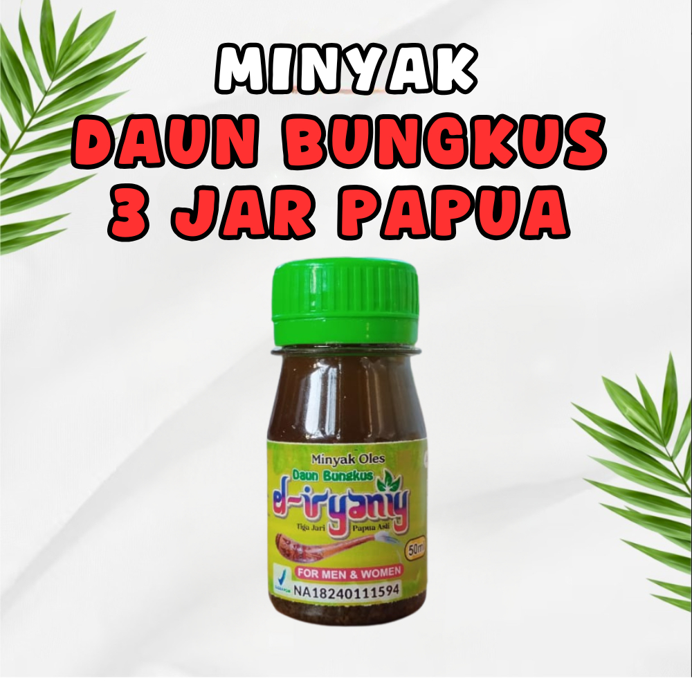 El-Iryaniy Oficial Store Minyak Oil Daun Bungkus 3 Jari Papua Asli Original Garansi 50 ml