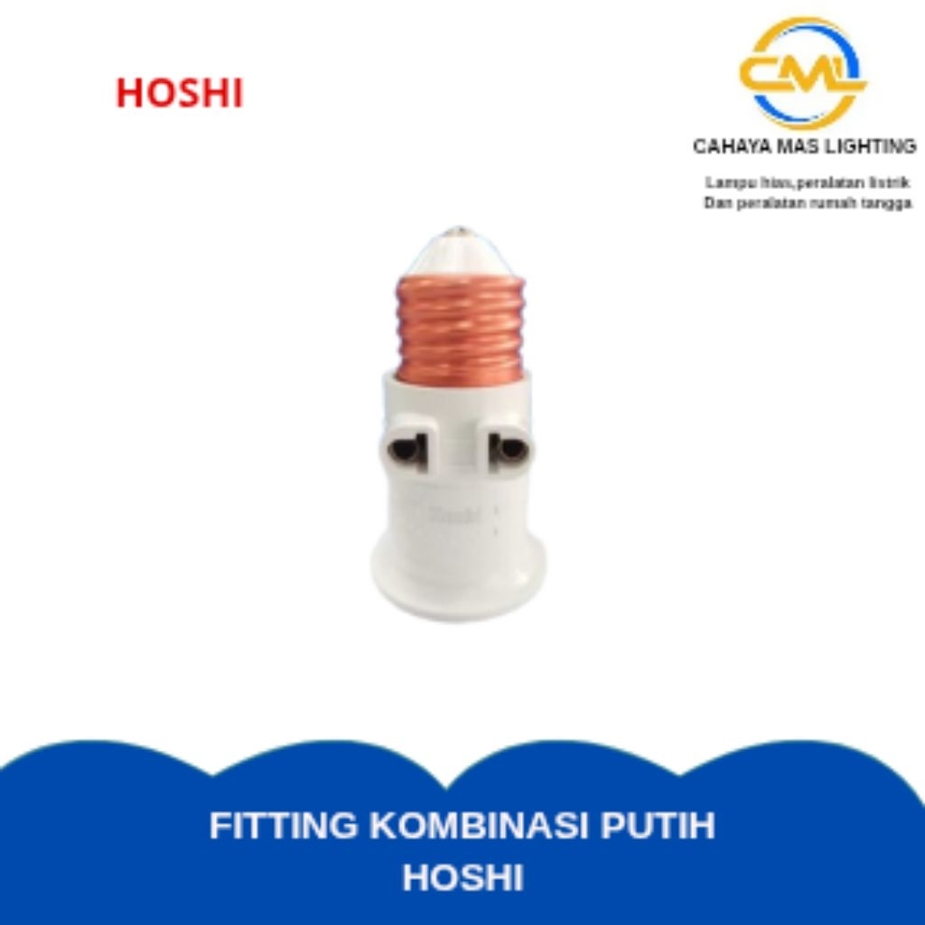 MATSUI FITTING KOMBINASI PUTIH 2210 & HOSHI FITTING KOMBINASI PUTIH
