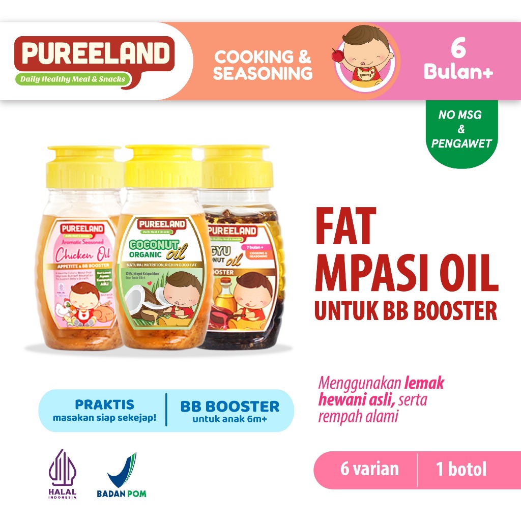 Pureeland Fat MPASI Oil BB Booster / Lemak MPASI Bayi / Mendukung Berat Badan Bayi/ Bumbu MPASI