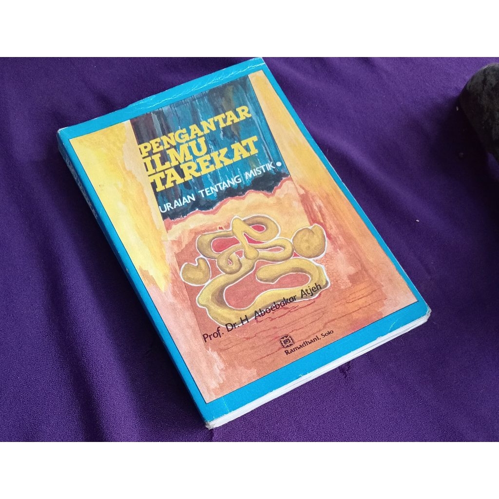 Buku PENGANTAR ILMU TAREKAT Uraian Tentang Mistik