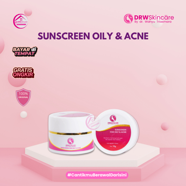 Sunscreen Drw Untuk Kulit Berminyak Dan Berjerawat