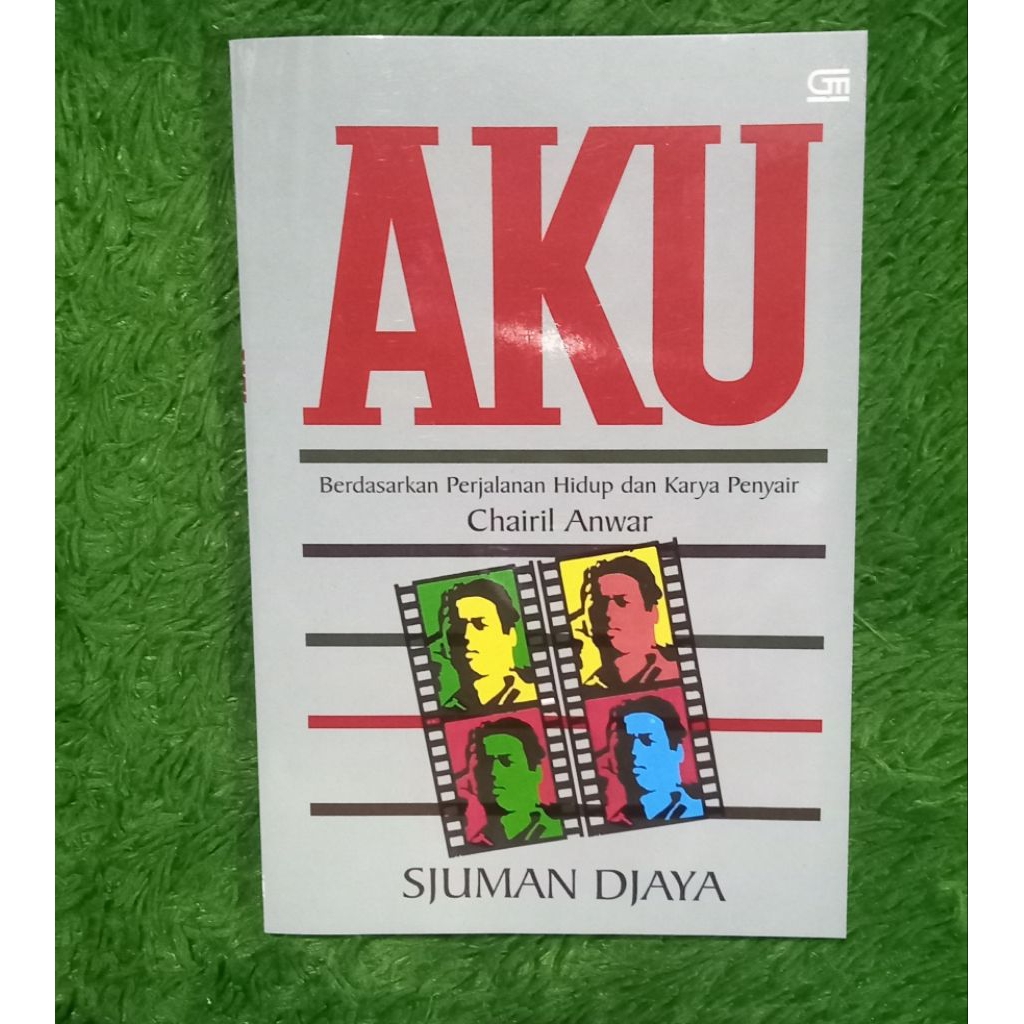 BUKU PUISI AKU CHAIRIL ANWAR SJUMAN SJAYA
