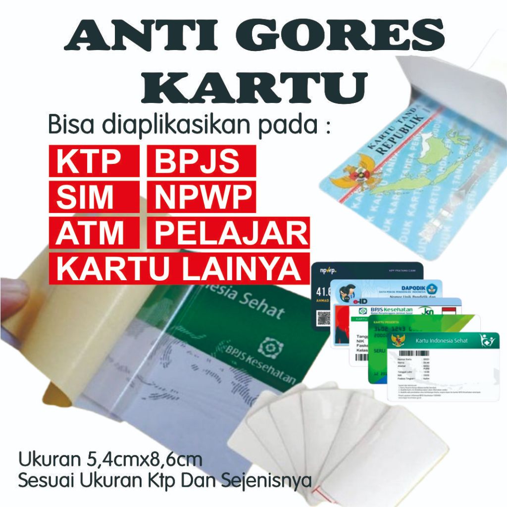 Anti Gores Laminasi KTP / SIM A / SIM B / SIM C / ATM / BPJS / Kartu Vaksin / Kartu Pelajar / NPWP /