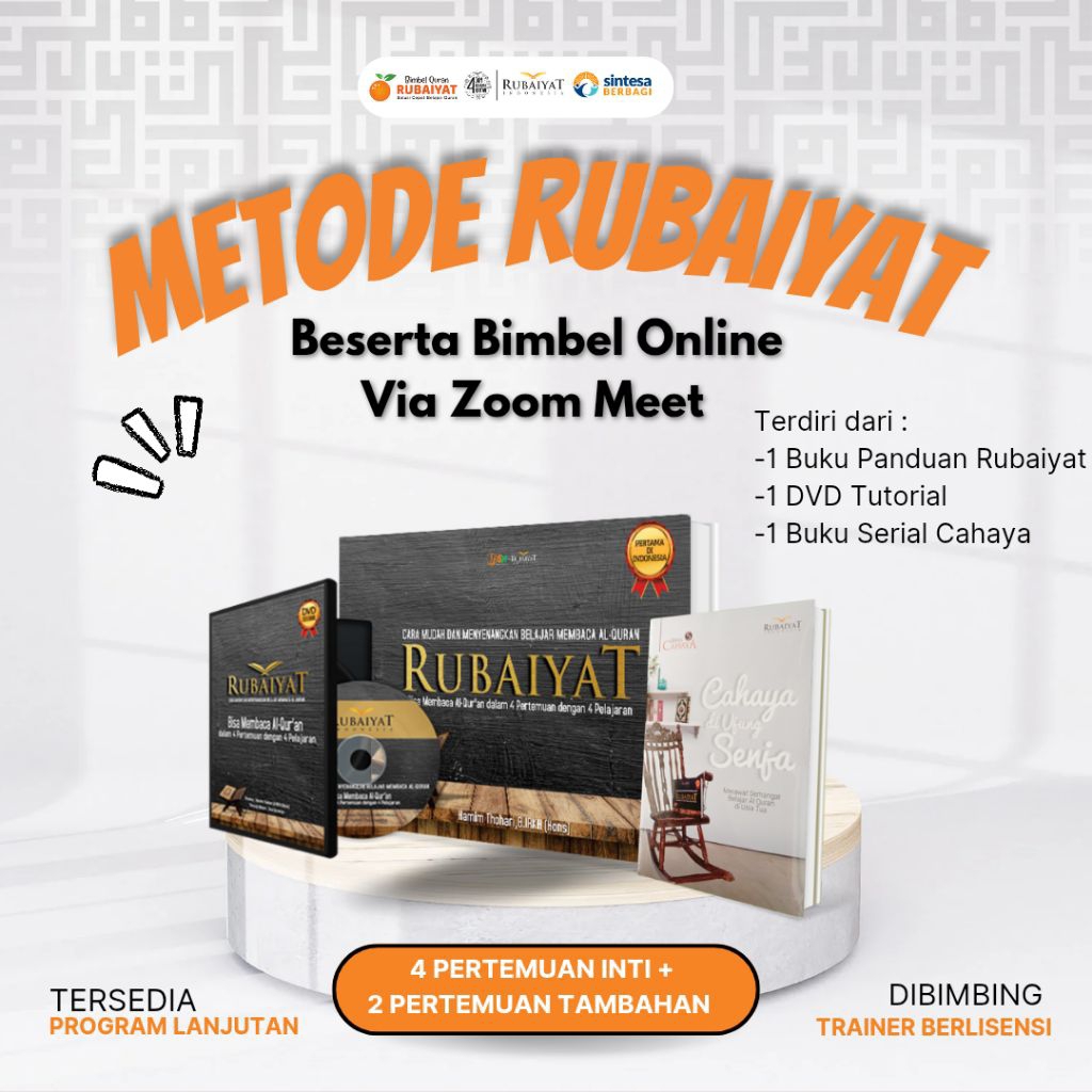 1 PAKET METODE RUBAIYAT [DENGAN BIMBEL ONLINE VIA ZOOM MEET] DI DAMPINGI TRAINER BERLISENSI