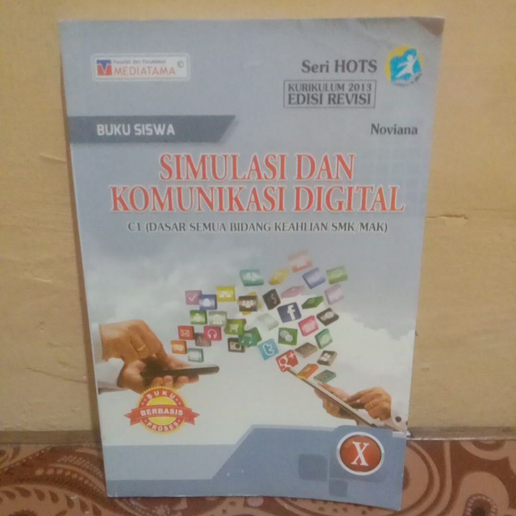 SIMULASI DAN KOMUNIKASIH DIGITAL SMK kelas X