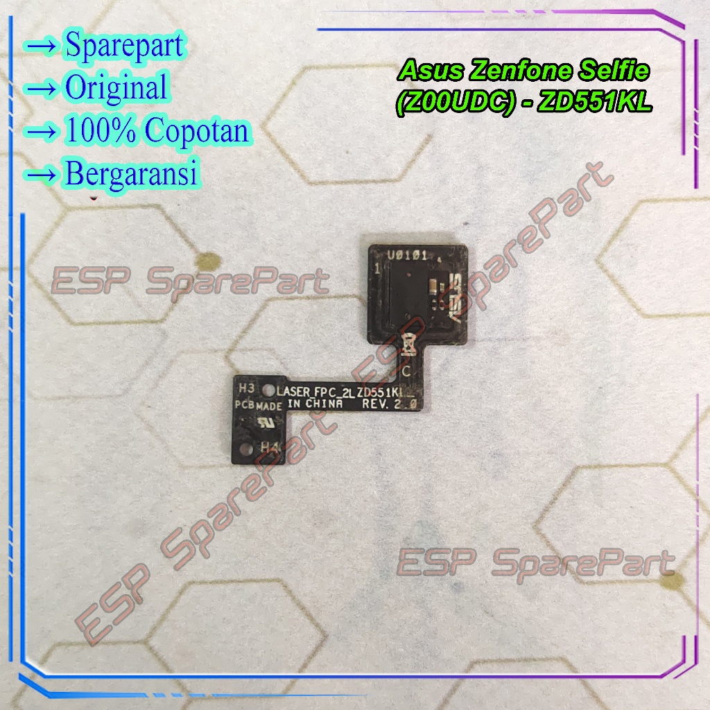 Proximity Asus Zenfone Selfie (Z00UDC) Fleksibel Sensor Telp / Telepon Copotan