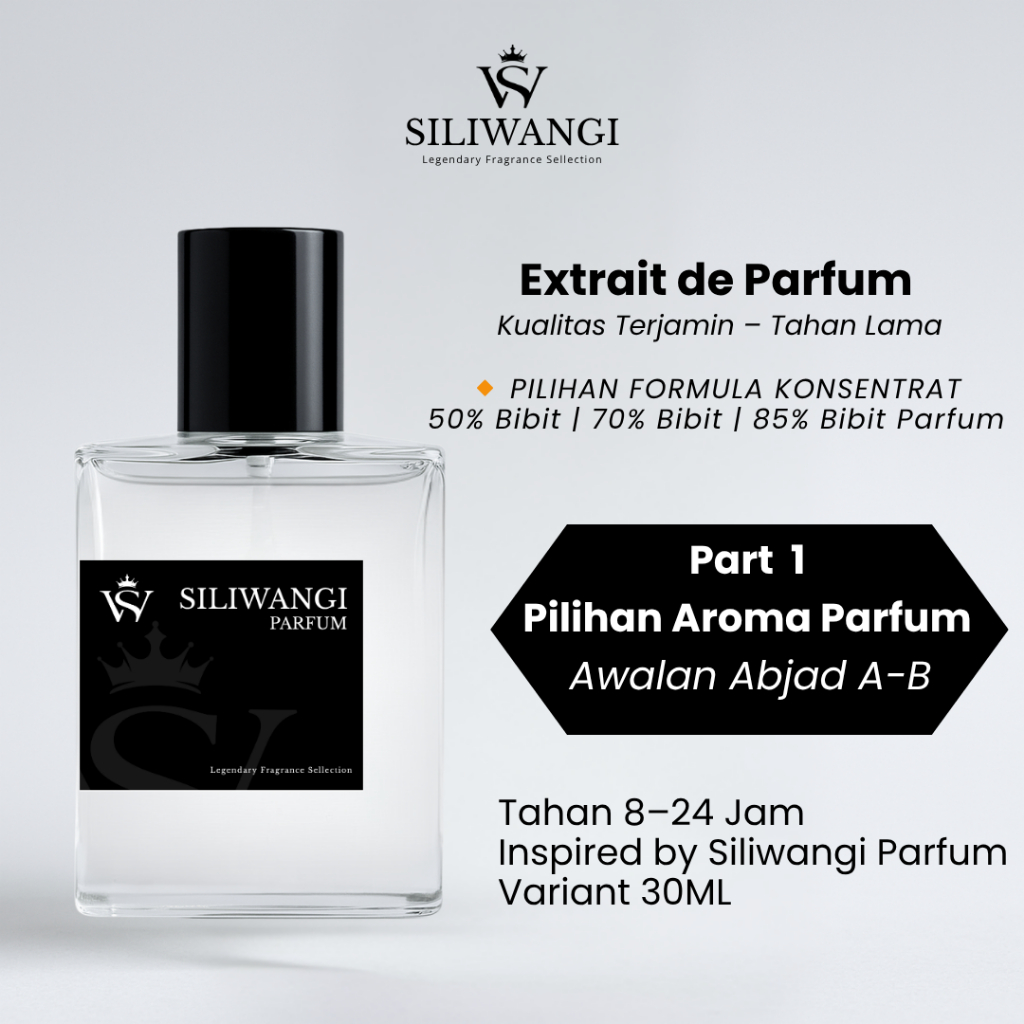 Parfum Pria dan Wanita Wangi Tahan Lama 30ML Inspired By Siliwangi Parfum Part 1