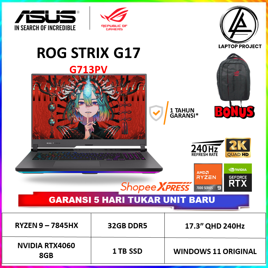 Asus ROG STRIX G17 G713PV Ryzen 9 7845HX RTXN4060 32GB SSD 1TB QHD 240Hz W11