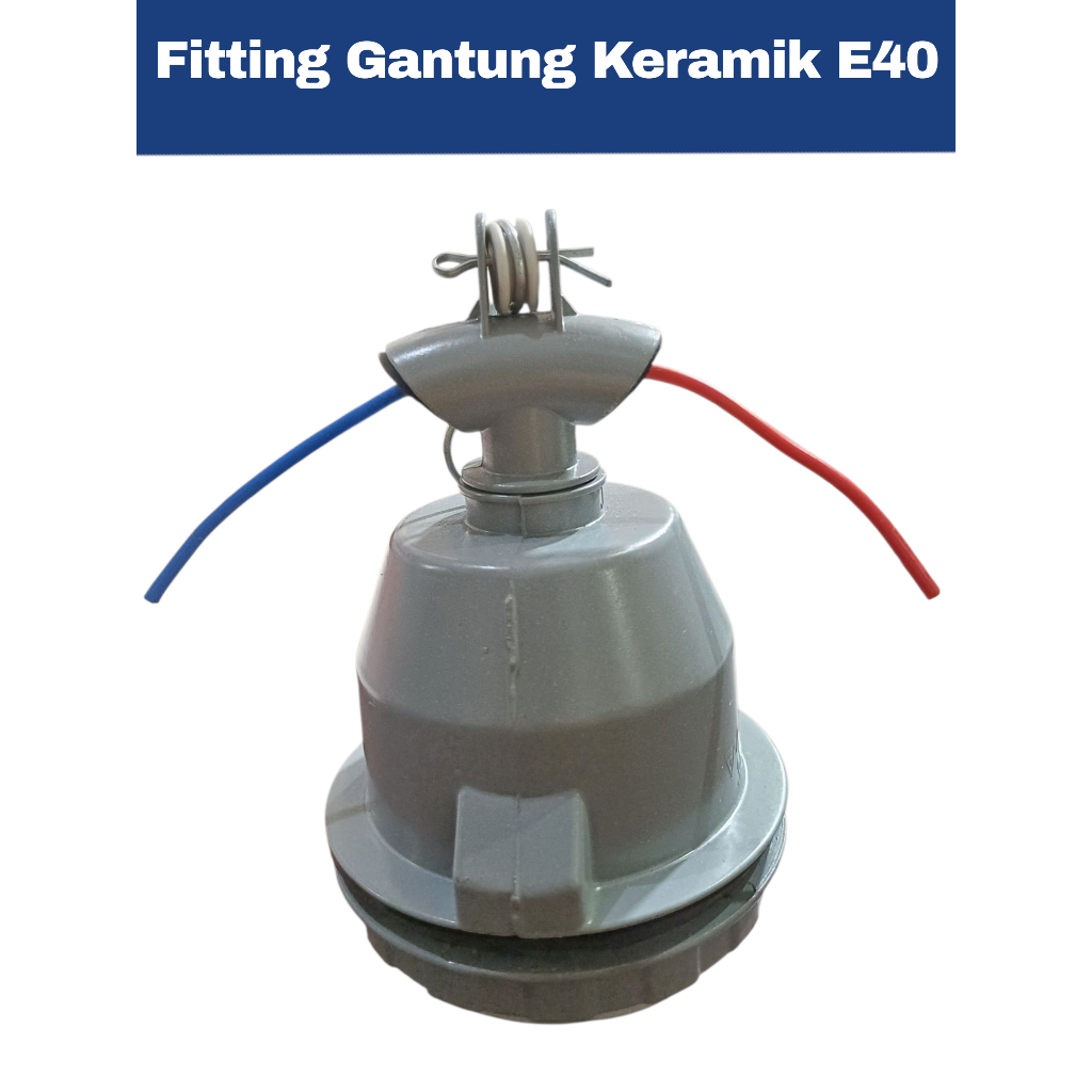 Fitting Lampu E40 Gantung WD E40