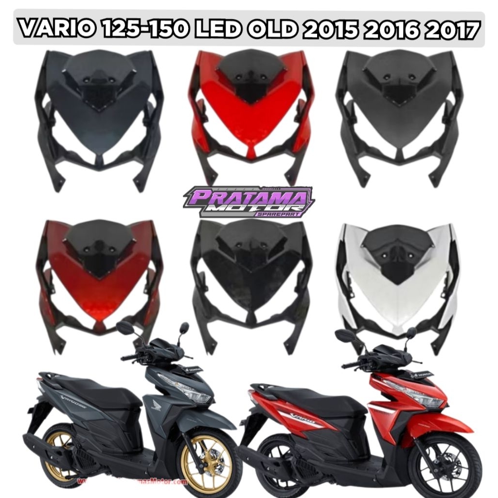 Full Set Tameng Body Depan Vario 125 150 LED Old 2015 2016 2017