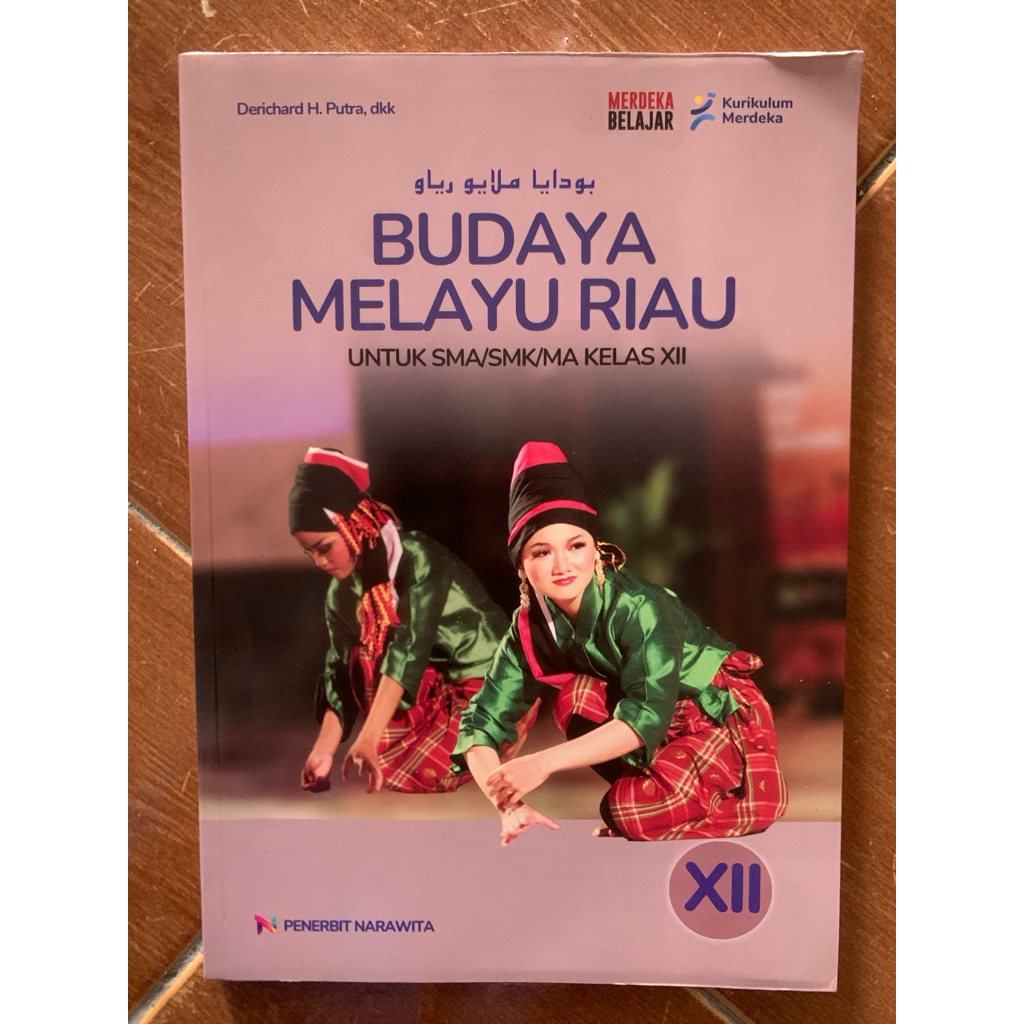 Buku Siswa Budaya Melayu Riau Kelas 12 SMA/SMK