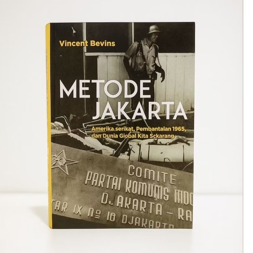 Metode Jakarta 1965-1966( Vincent Bevins)