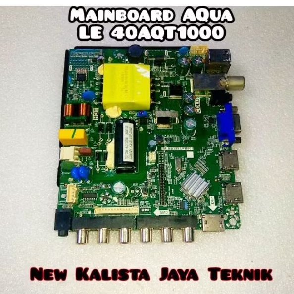 MAINBOARD TV AQUA 40AQT1000 ORIGINAL TP.MS3553.PB801 MB AQUA LE 40AQT1000 MOTHERBOARD TV 40AQT1000 M